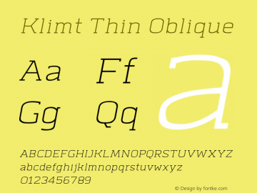 Klimt-ThinOblique Version 1.000 Font Sample