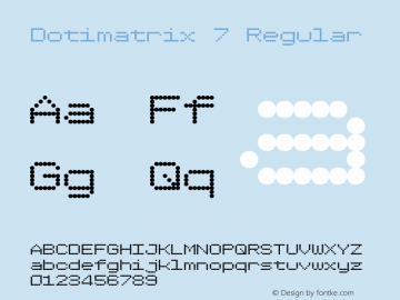 Dotimatrix 7 Regular v1.0 - 01 Sept 2001图片样张