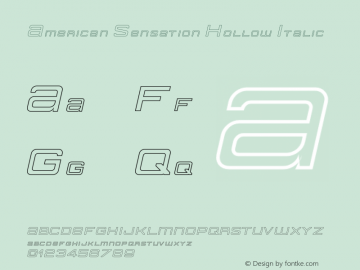 American Sensation Hollow Italic Version 2.111;November 22, 2020;FontCreator 13.0.0.2683 64-bit Font Sample