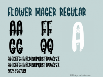 Flower Mager Version 1.00;September 10, 2020;FontCreator 12.0.0.2545 64-bit Font Sample