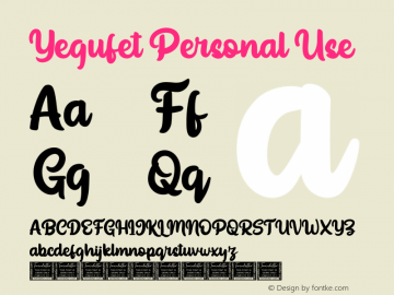 Yegufet Personal Use Version 1.001;Fontself Maker 3.5.2图片样张