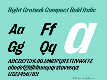 Right Grotesk Compact Bold Italic Version 2.500 Font Sample