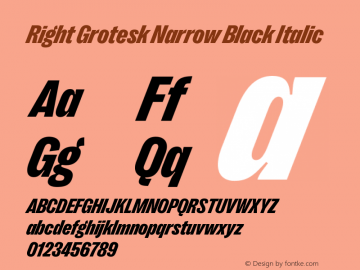 Right Grotesk Narrow Black Italic Version 2.500 Font Sample