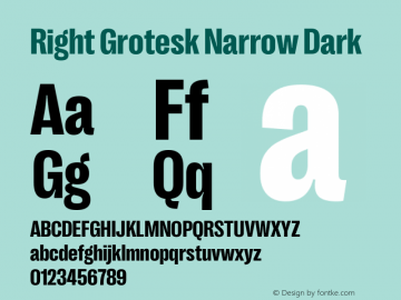 Right Grotesk Narrow Dark Version 2.500 Font Sample