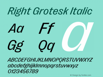 Right Grotesk Regular Italic Version 2.500 Font Sample