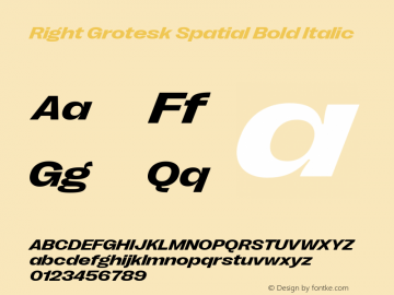 Right Grotesk Spatial Bold Italic Version 2.500 Font Sample
