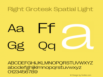 Right Grotesk Spatial Light Version 2.500 Font Sample