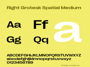 Right Grotesk Spatial Medium Version 2.500 Font Sample