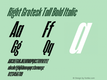 Right Grotesk Tall Bold Italic Version 2.500 Font Sample