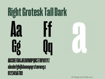 Right Grotesk Tall Dark Version 2.500 Font Sample