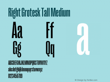 Right Grotesk Tall Medium Version 2.500 Font Sample