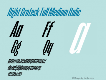 Right Grotesk Tall Medium Italic Version 2.500 Font Sample