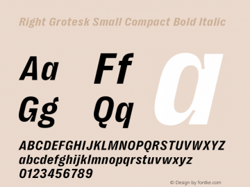 Right Grotesk Small Compact Bold Italic Version 2.500 Font Sample