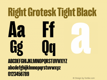 Right Grotesk Tight Black Version 2.500 Font Sample