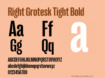 Right Grotesk Tight Bold Version 2.500 Font Sample