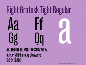 Right Grotesk Tight Regular Version 2.500 Font Sample