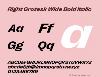 Right Grotesk Wide Bold Italic Version 2.500 Font Sample
