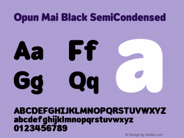 Opun Mai Black SemiCondensed Version 2.00 Font Sample