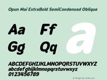 Opun Mai ExtraBold SemiCondensed Oblique Version 2.00 Font Sample