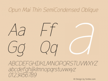 Opun Mai Thin SemiCondensed Oblique Version 2.00 Font Sample