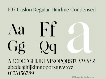 F37 Caslon Regular Hairline Condensed Version 1.000 Font Sample