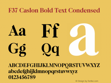 F37 Caslon Bold Text Condensed Version 1.000 Font Sample