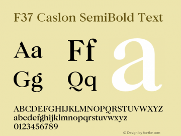 F37 Caslon SemiBold Text Version 1.000 Font Sample