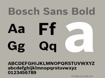 BoschSans-Bold Version 1.000;PS 3.10;hotconv 1.0.57;makeotf.lib2.0.21895图片样张