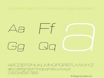 Eurostile Next Pro Ext UltLt It Version 1.00 Font Sample