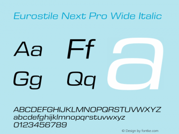 Eurostile Next Pro Wide Italic Version 1.00 Font Sample