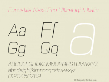 Eurostile Next Pro UltraLt It Version 1.00 Font Sample