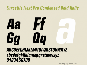 Eurostile Next Pro Cn Bold It Version 1.00 Font Sample