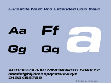Eurostile Next Pro Ext Bold It Version 1.00 Font Sample