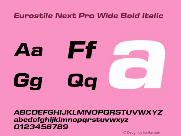 Eurostile Next Pro Wide Bold It Version 1.00 Font Sample
