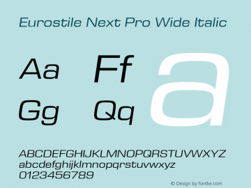 Eurostile Next Pro Wide Italic Version 1.00 Font Sample