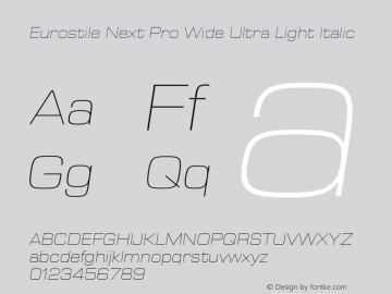 Eurostile Next Pro Wide UltLtIt Version 1.00 Font Sample