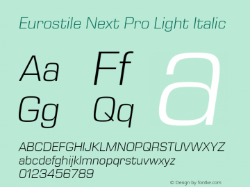 Eurostile Next Pro Light Italic Version 1.00 Font Sample