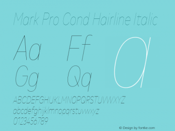 Mark Pro Cond Hairline Italic Version 7.504; 2016; Build 1020图片样张