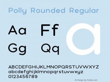 Polly Rounded Regular Version 4.000;PS 004.000;hotconv 1.0.88;makeotf.lib2.5.64775图片样张