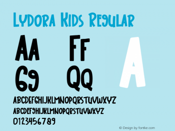 Lydora Kids Version 1.002;Fontself Maker 3.5.2图片样张