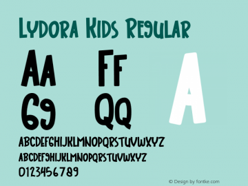 Lydora Kids Version 1.002;Fontself Maker 3.5.2 Font Sample
