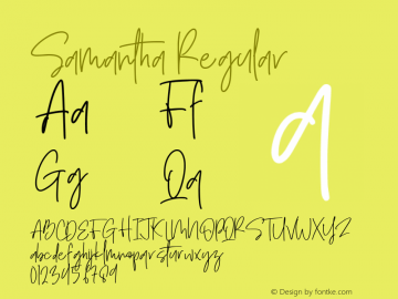 Samantha Regular Version 1.000 Font Sample