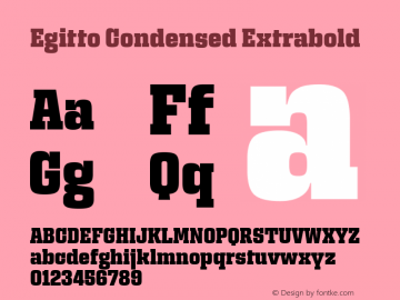 Egitto Condensed Extrabold Version 1.0; ttfautohint (v1.8.3) Font Sample