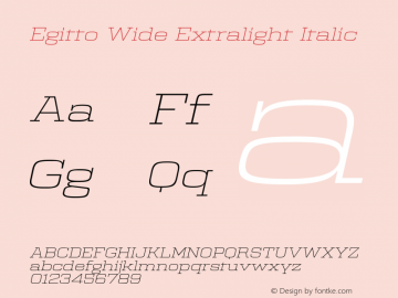 Egitto Wide Extralight Italic Version 1.0; ttfautohint (v1.8.3) Font Sample