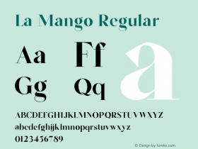 La Mango W05 Bold Version 1.00 Font Sample