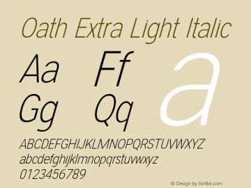 Oath Extra Light Italic Version 1.000图片样张