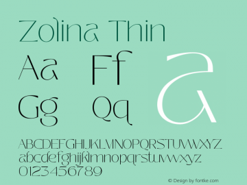 Zolina Thin Version 1.000;hotconv 1.0.109;makeotfexe 2.5.65596图片样张