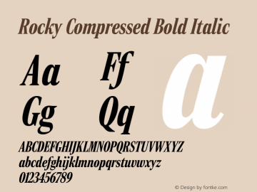 RockyComp BoldItalic Version 1.0 Font Sample