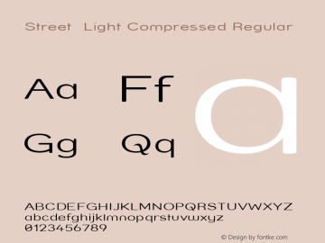 Street  Light Compressed Regular 1.0 Font Sample