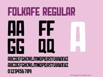 Folkafe Version 1.002;Fontself Maker 3.5.2图片样张